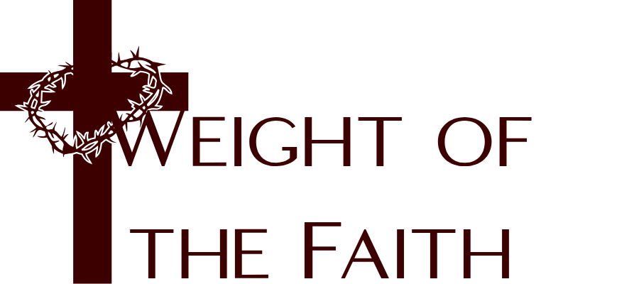 Weight of the faith
